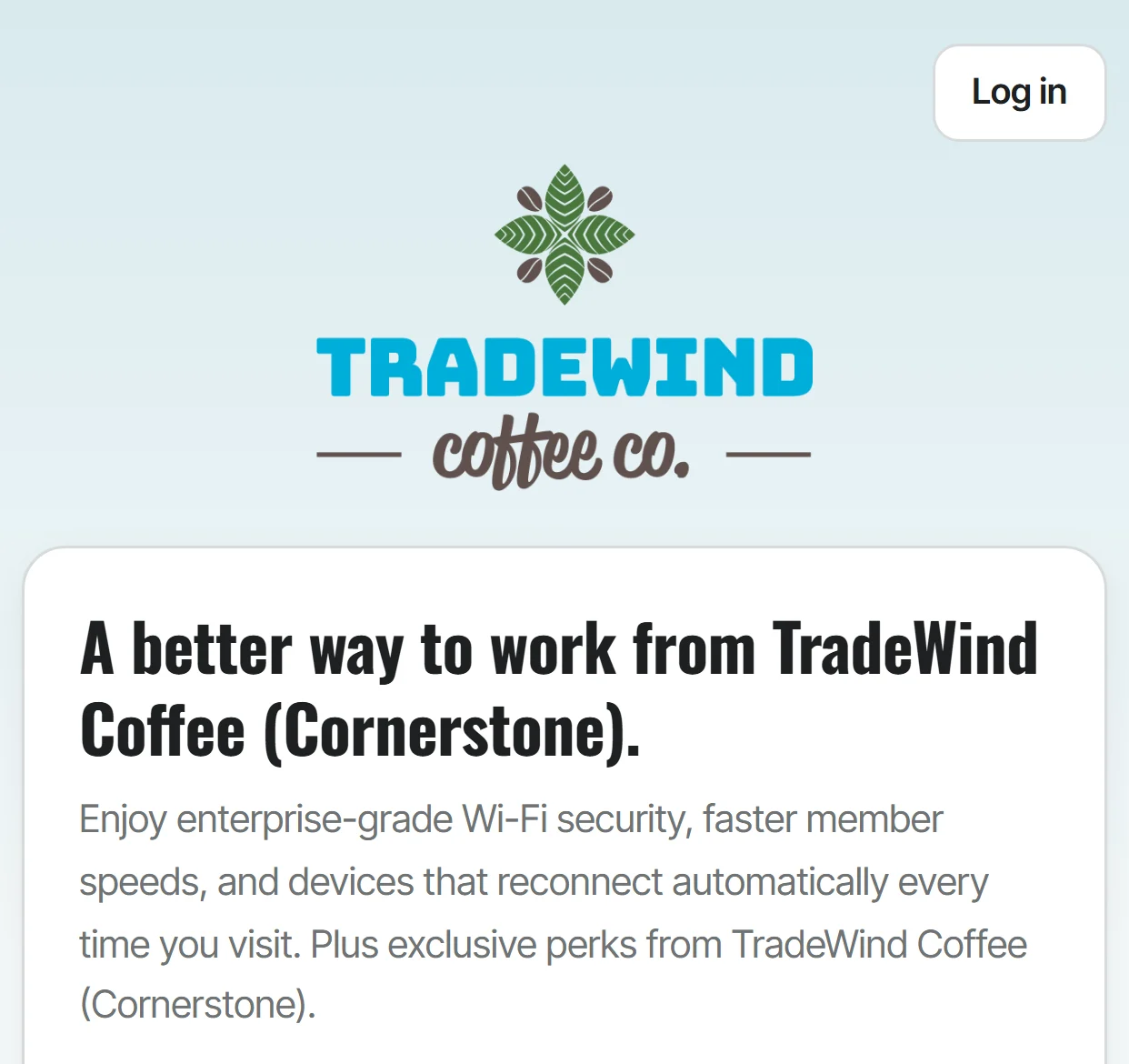 The same join page in a TradeWind Coffee test theme: TradeWind logo and colors, condensed headline 'A better way to work from TradeWind Coffee (Cornerstone).'